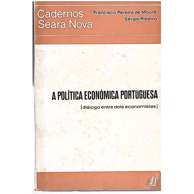 A politica económica portuguesa