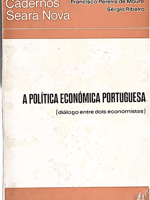 A politica económica portuguesa