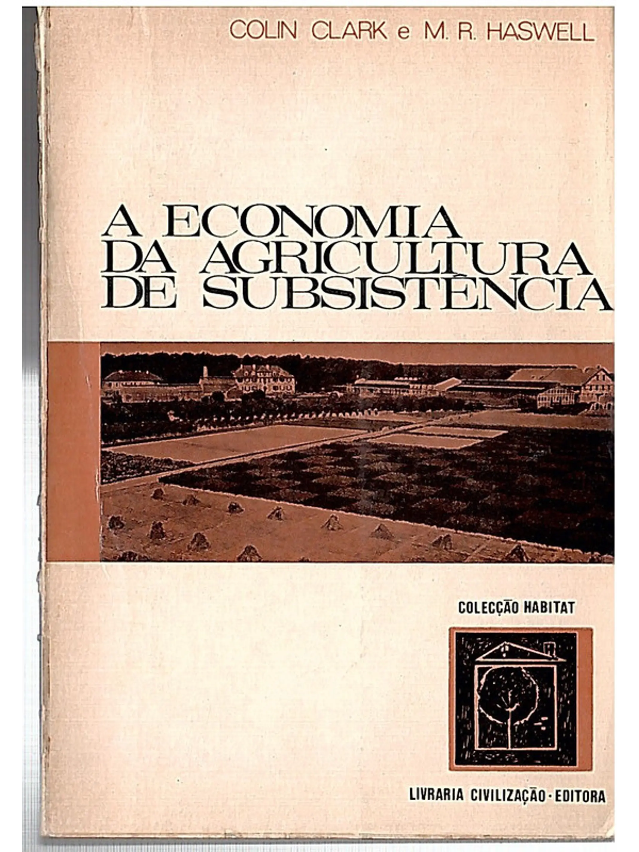 A economia da agricultura de subsistência 1