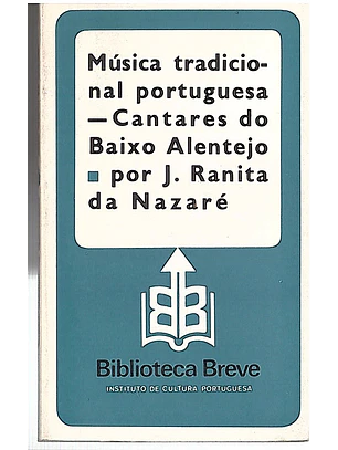 Música tradicional portuguesa - cantares do Baixo Alentejo