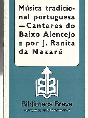 MÚSICA TRADICIONAL PORTUGUESA — CANTARES DO BAIXO ALENTEJO