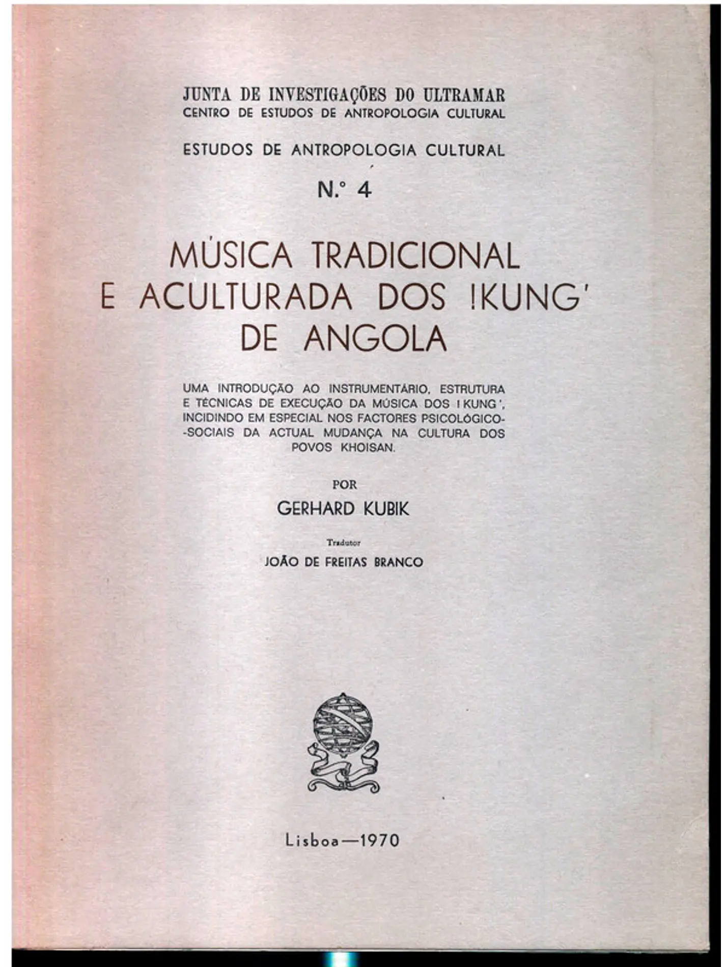 Estudos de antropologia cultural - Música tradicional e aculturada dos ikung de angola 1