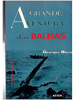 Grande aventura das baleias
