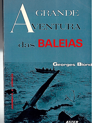 Grande aventura das baleias