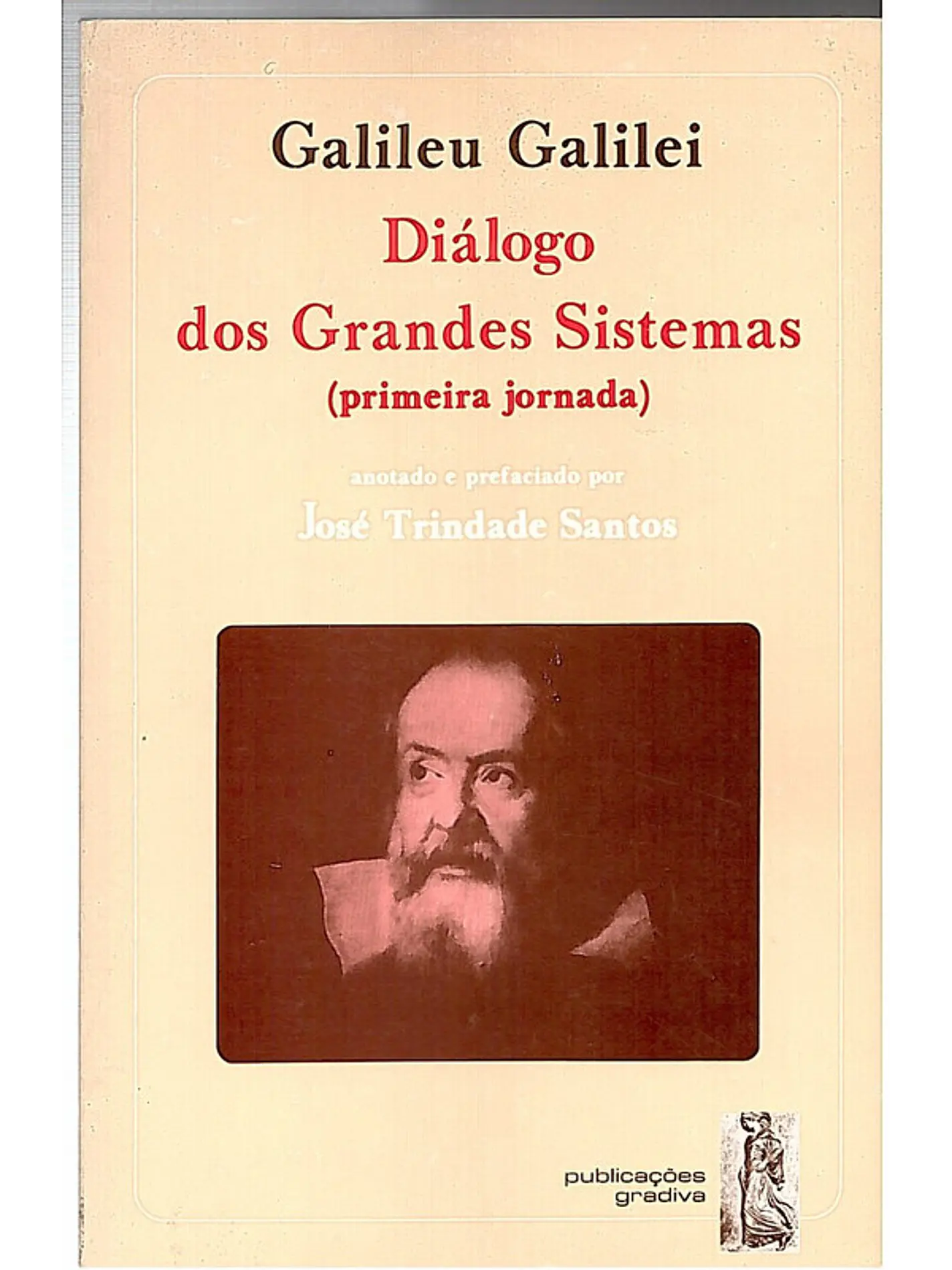 Diálogo dos grandes sistemas 1
