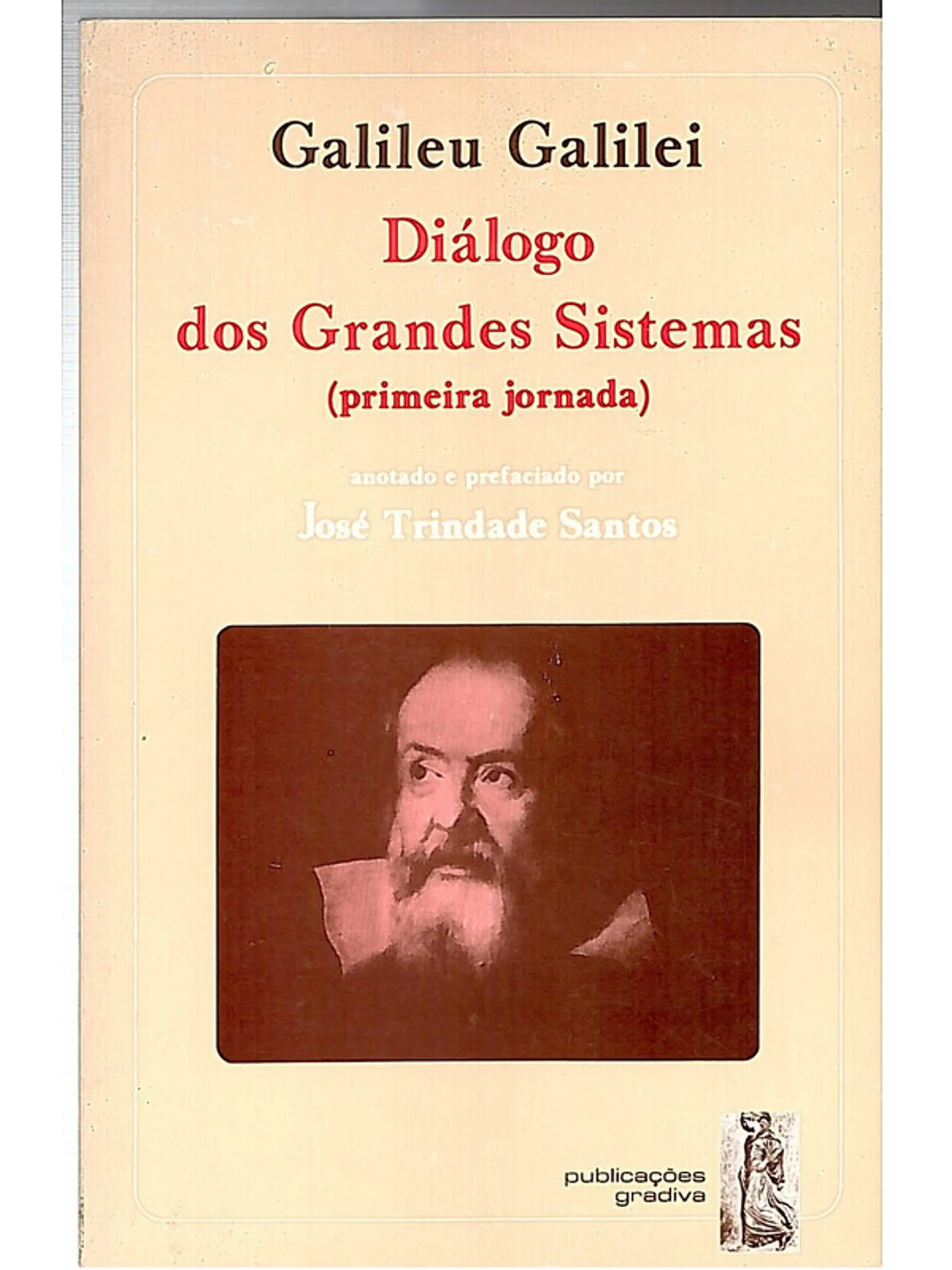 Diálogo dos grandes sistemas 1