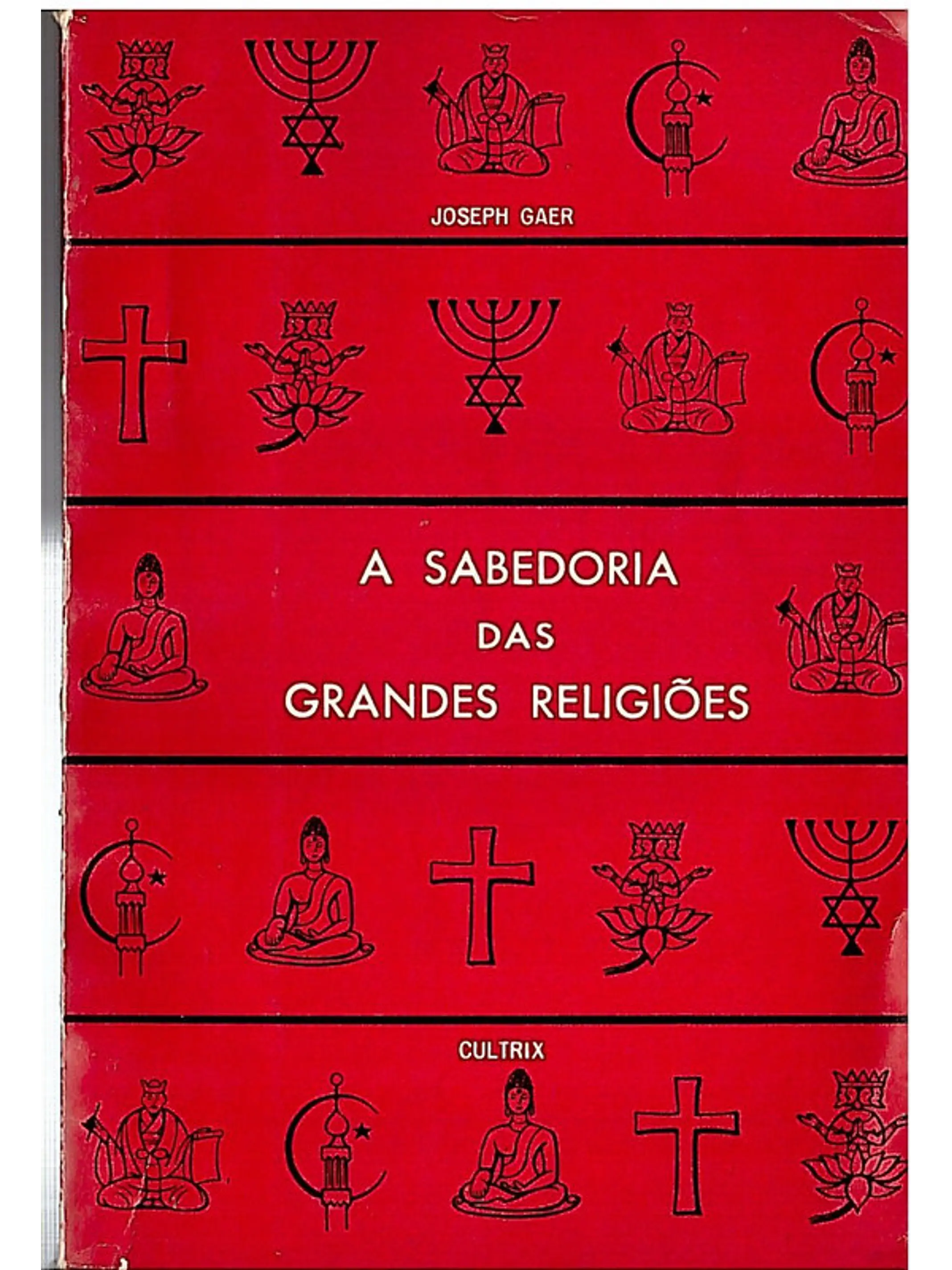 A sabedoria das grandes religiões 1