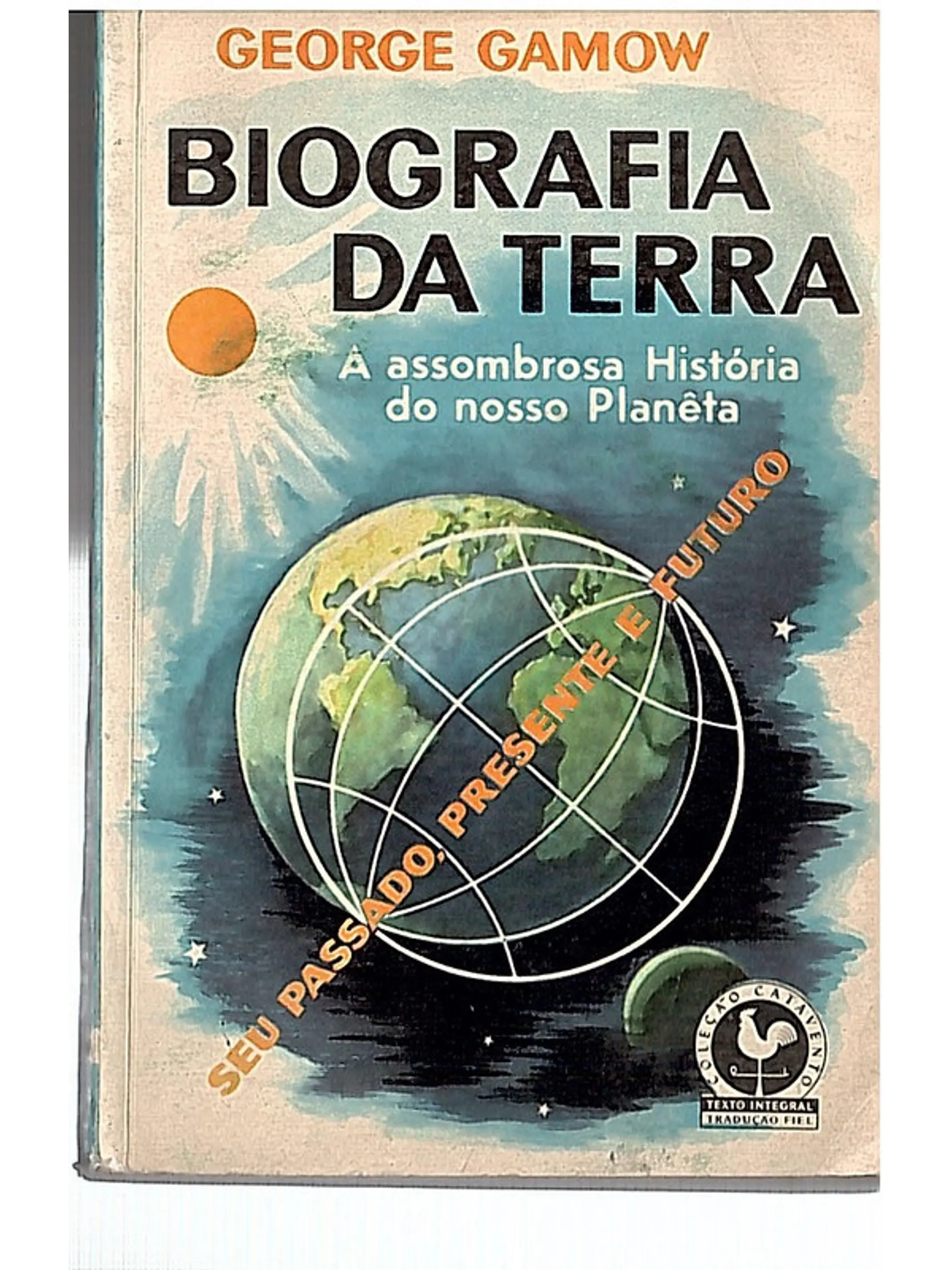 Biografia da terra assombrosa história do nosso planeta 1