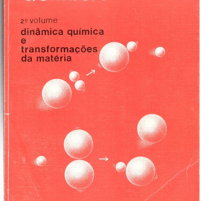 Química dinâmica química e transformações da matéria 1