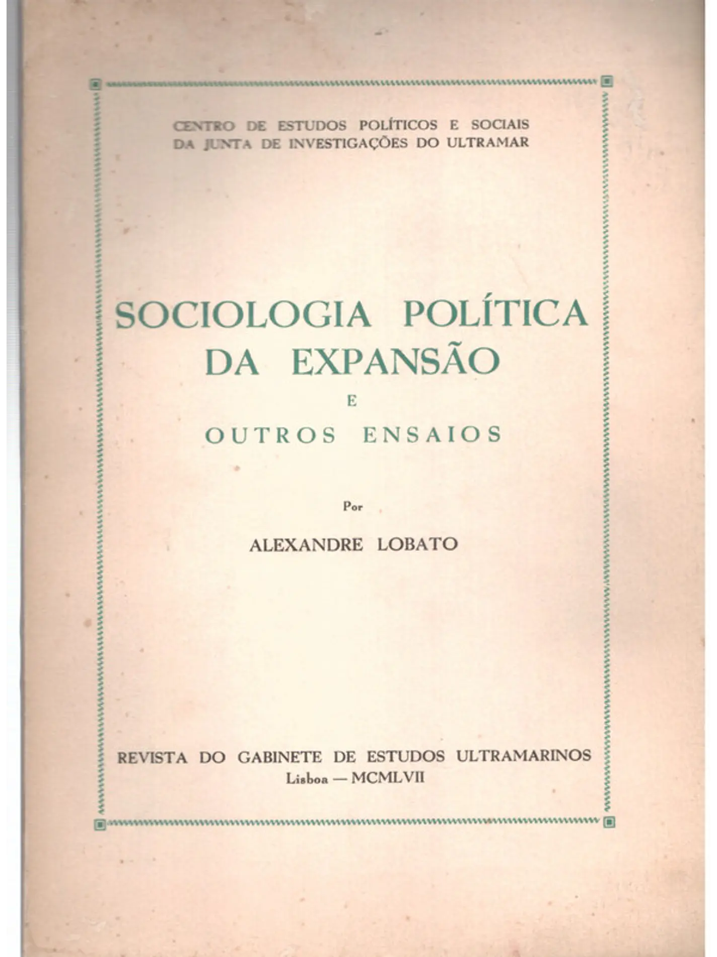 Sociologia política da expansão e outros ensaios 1