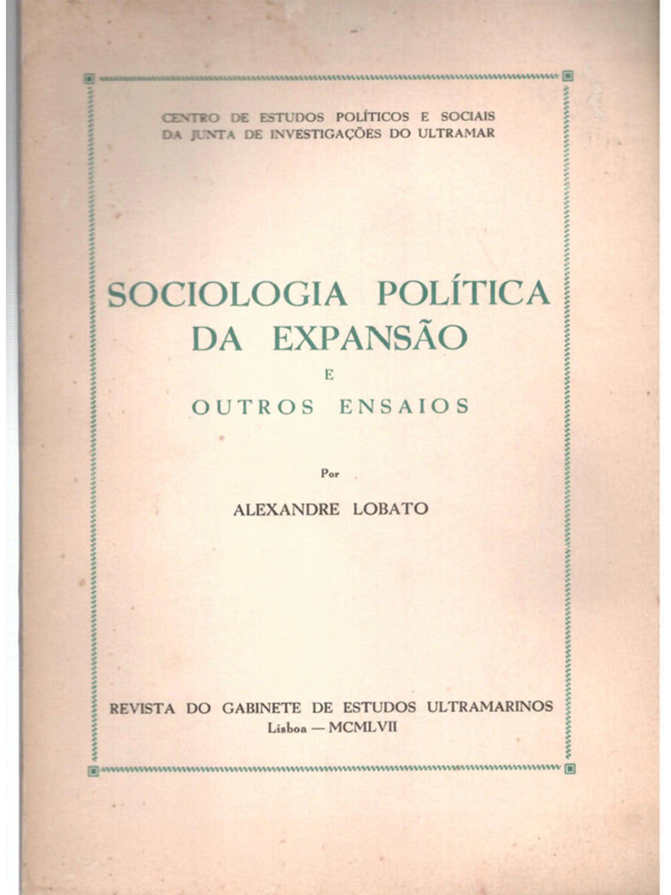 Sociologia política da expansão e outros ensaios 1