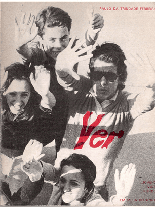 Ver - Em mesa redonda jovens vida mundo