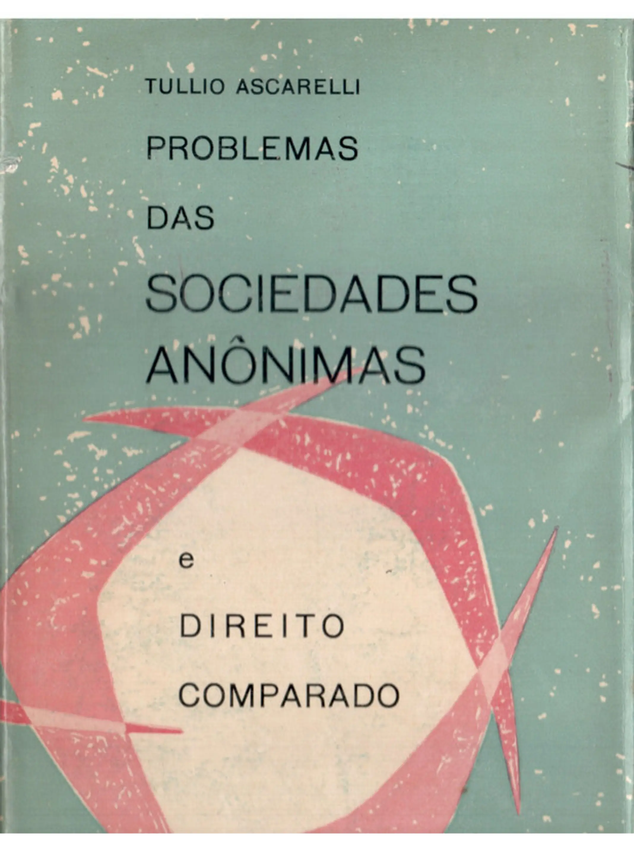 Problemas das sociedades anónimas 1