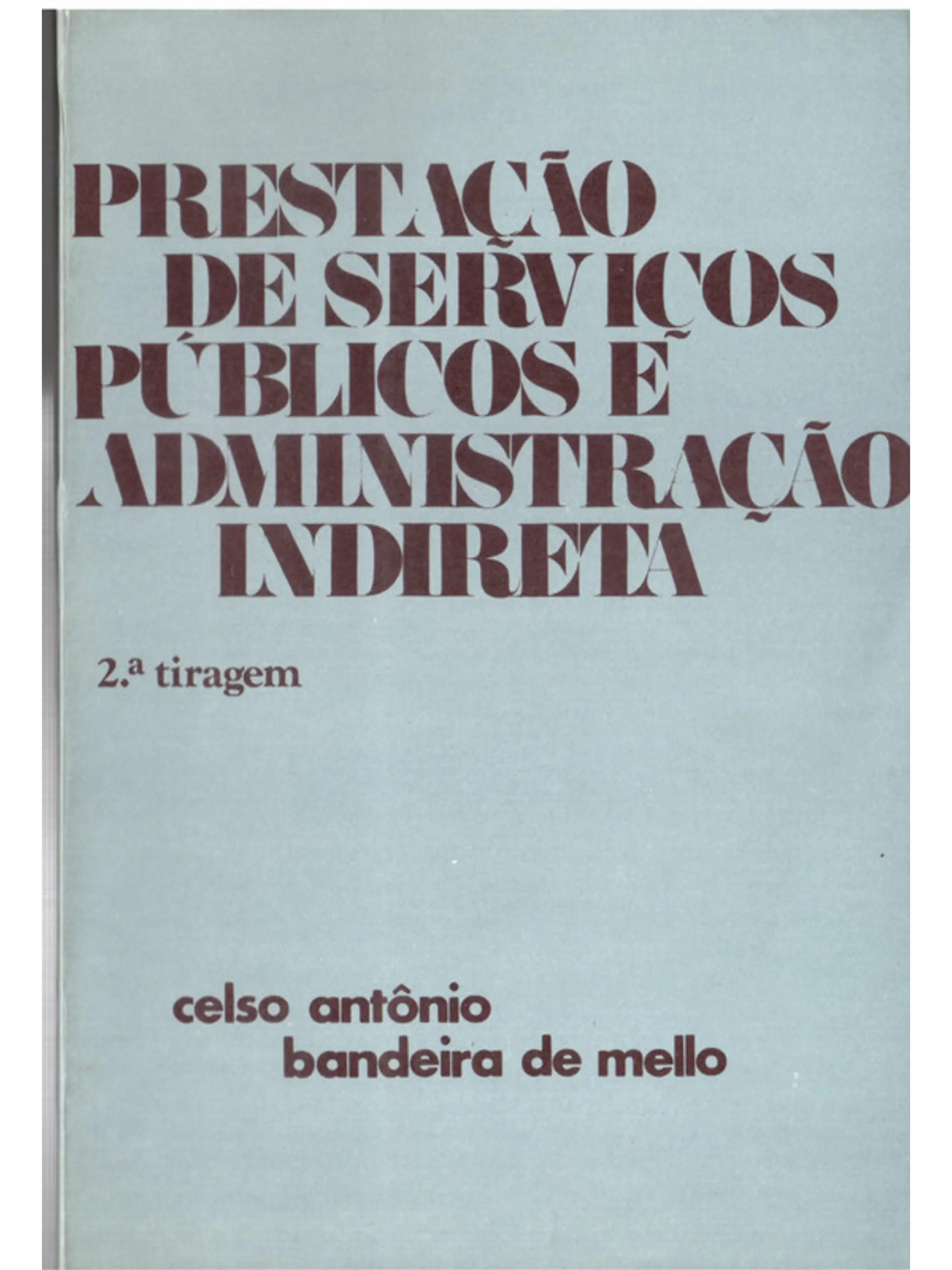 Prestação de serviços públicos e administração indireta 1