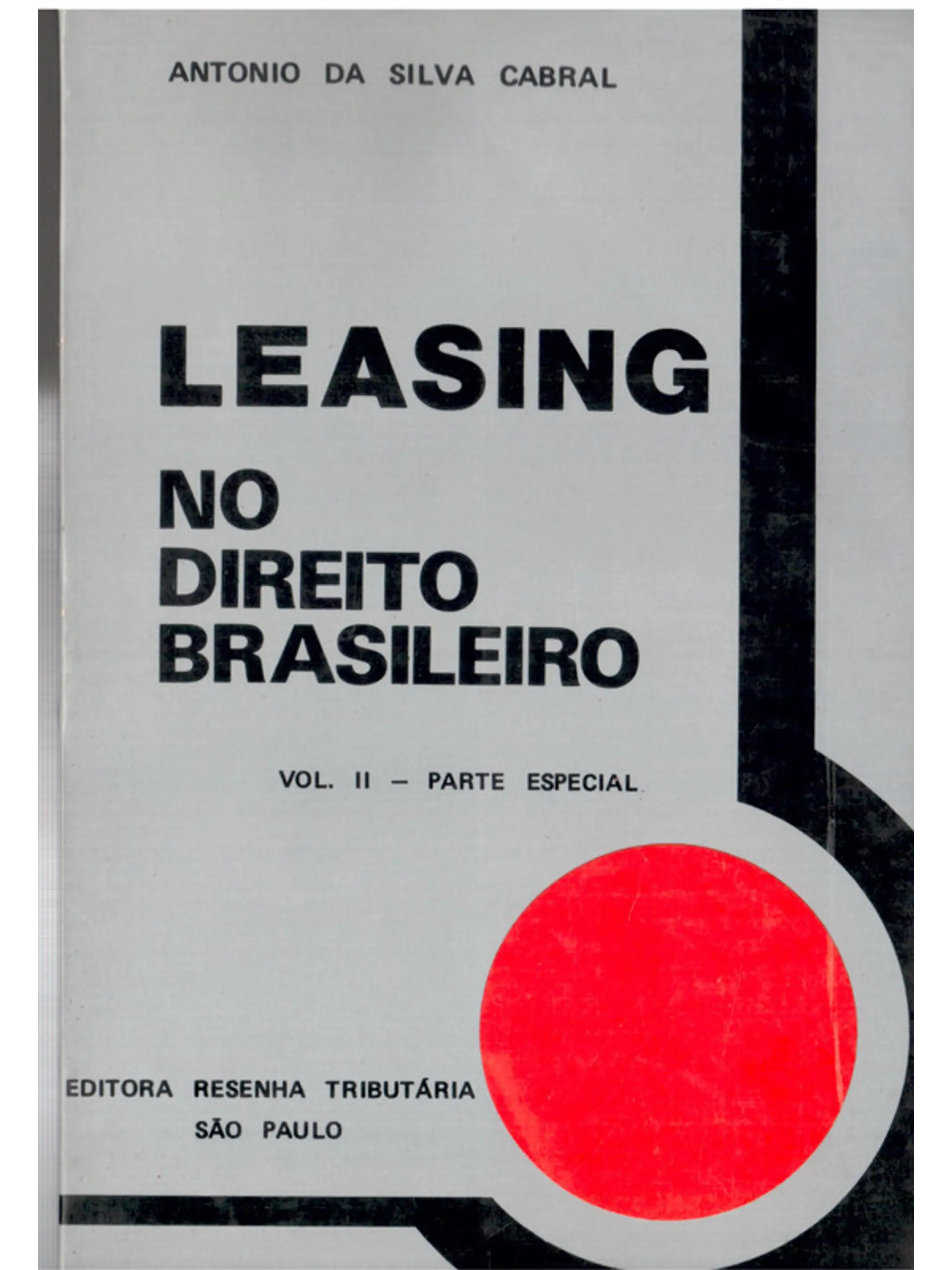 Leasing no direito brasileiro - volume 2 parte especial 1