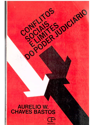 Conflitos sociais e limites do poder judiciário