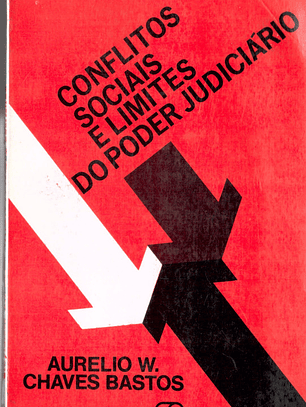 Conflitos sociais e limites do poder judiciário