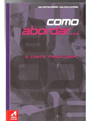 Como abordar, O conto tradicional