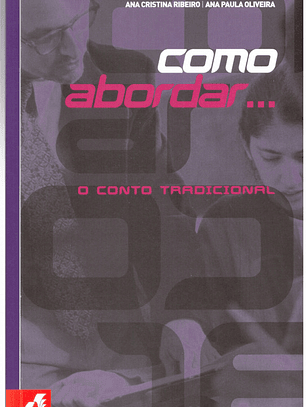 Como abordar, O conto tradicional