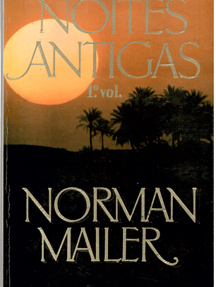 Noites antigas - primeiro volume