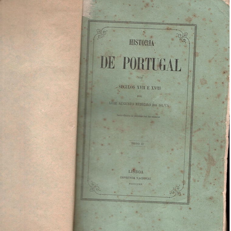 História de Portugal nos séculos 17 e 18 volume 2 1
