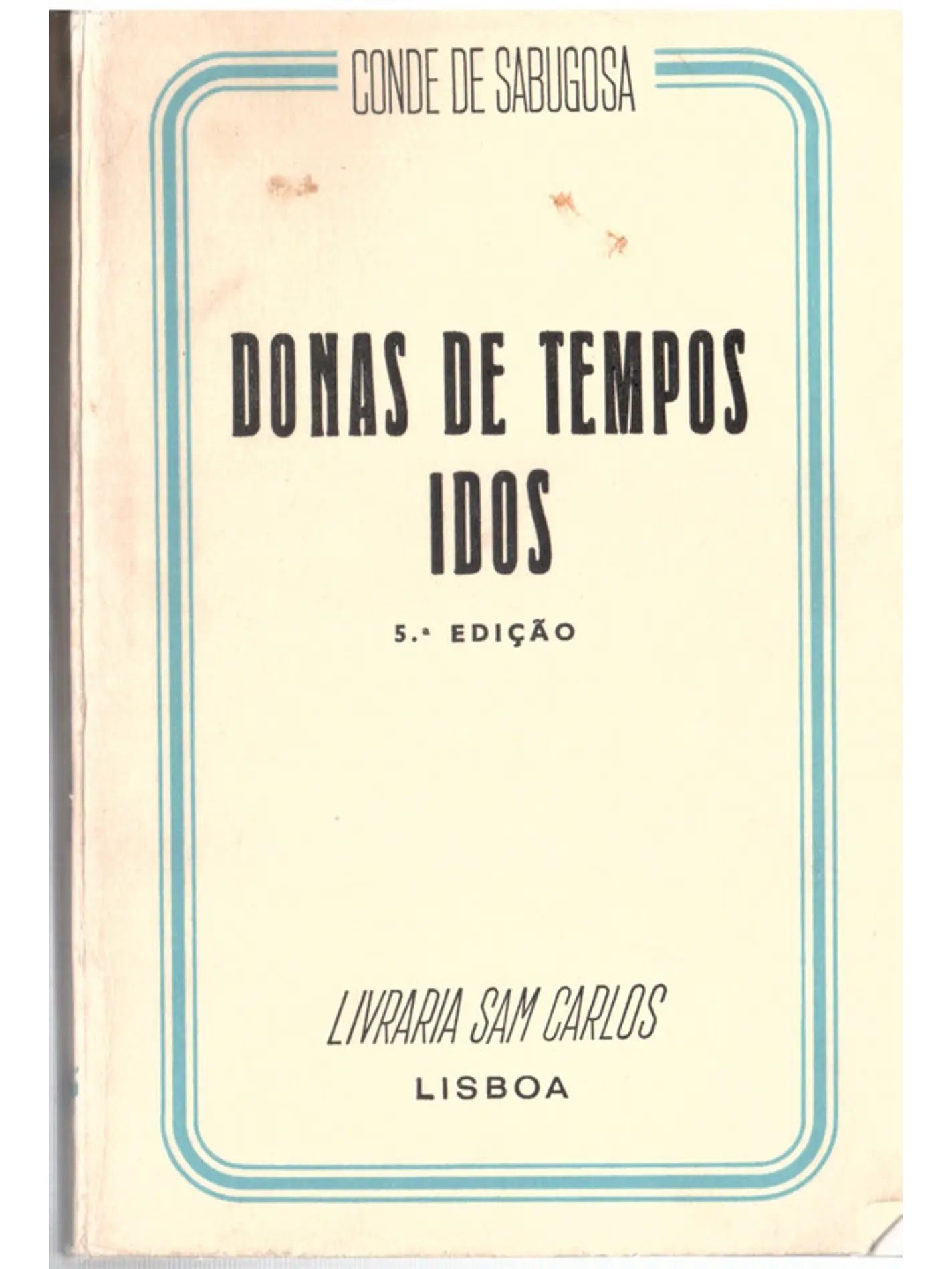Donas de tempos idos 1