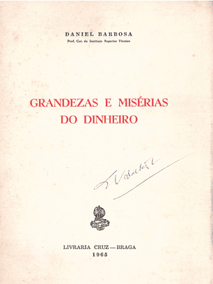 Grandezas e misérias do dinheiro