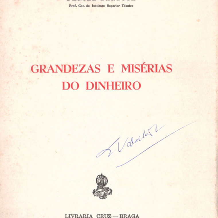 Grandezas e misérias do dinheiro 1