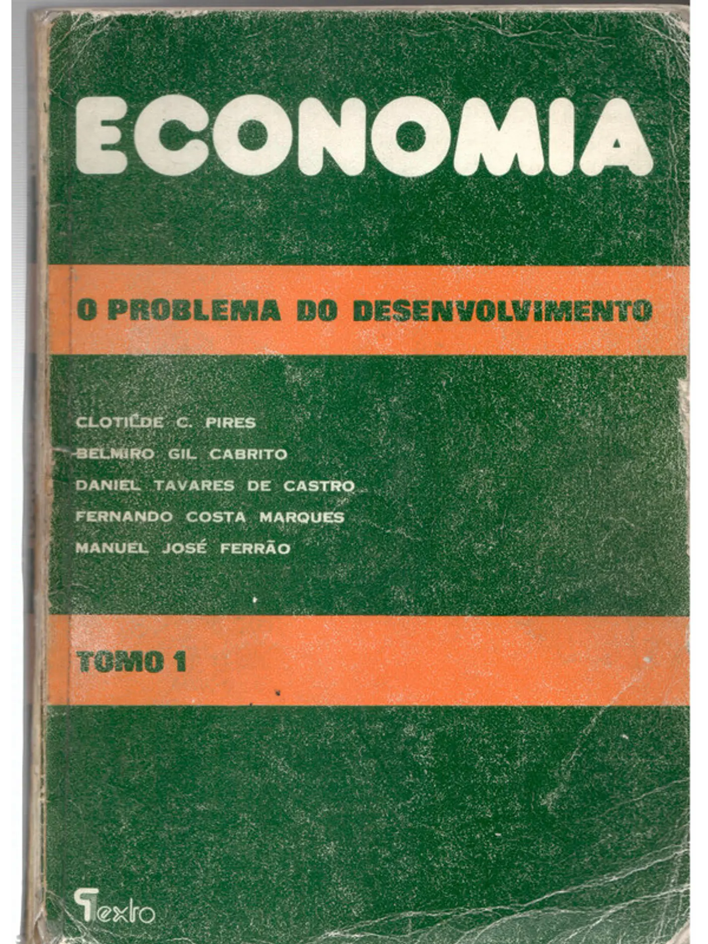 Economia o problema do desenvolvimento volume 1 1