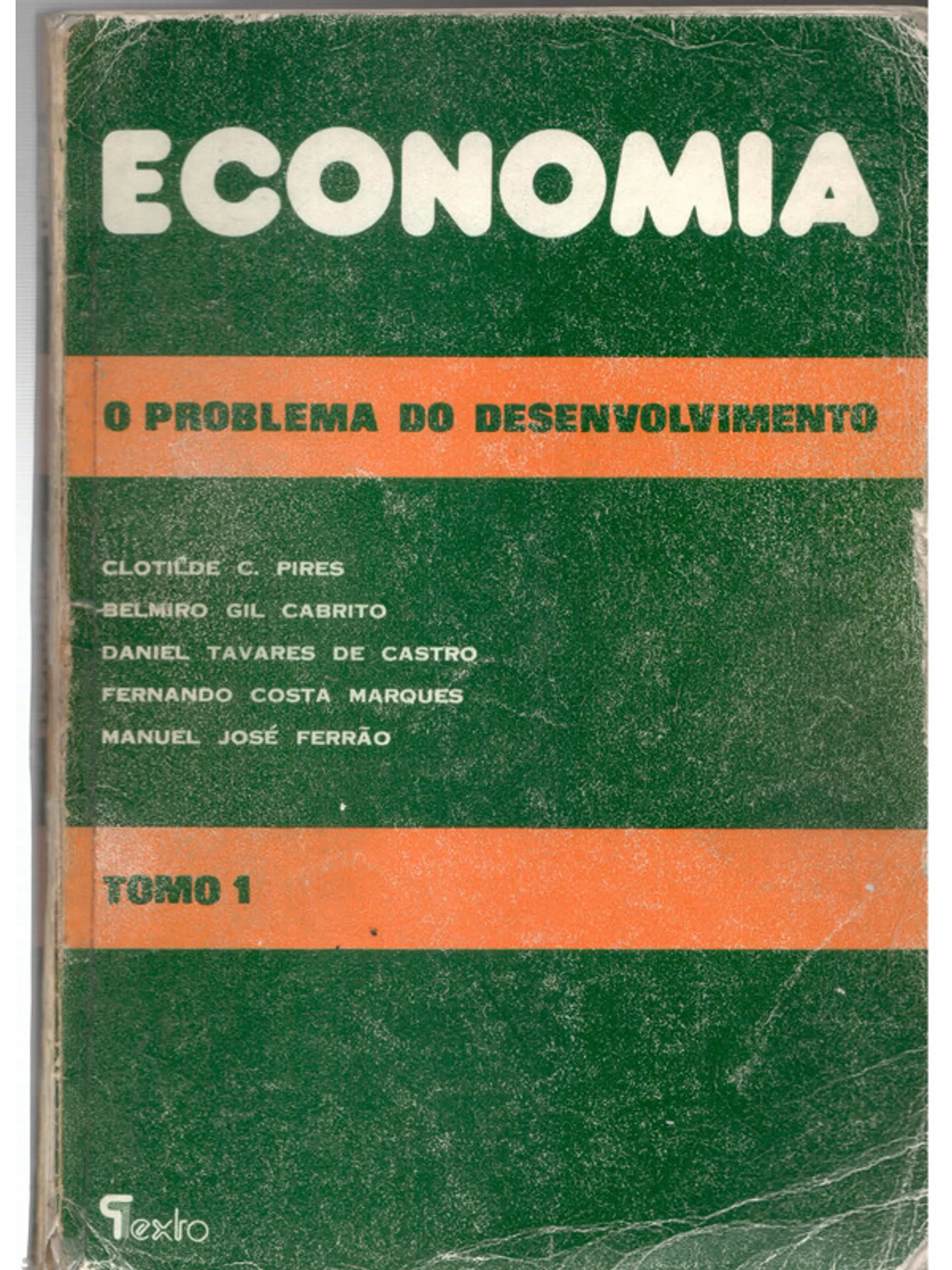 Economia o problema do desenvolvimento volume 1 1