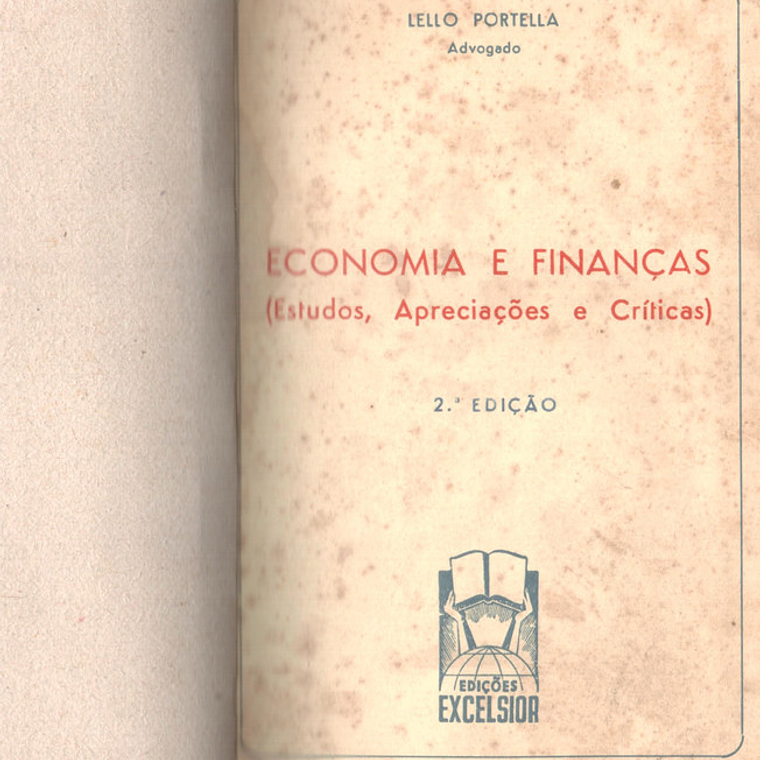 Economia e finanças estudos, apreciações e críticas 1
