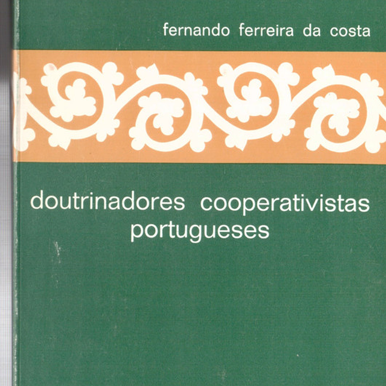 Doutrinadores cooperativistas portugueses 1