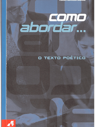 Como abordar, O texto poético