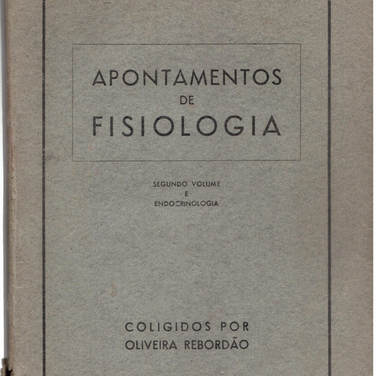 Apontamentos de fisiologia 1