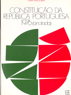 Constituição da República portuguesa 1976 (anotada)