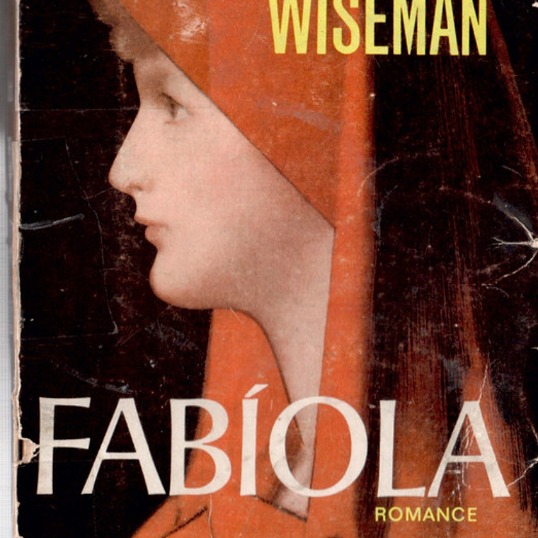 Fabiola, Obras escolhidas de autores escolhidos 1