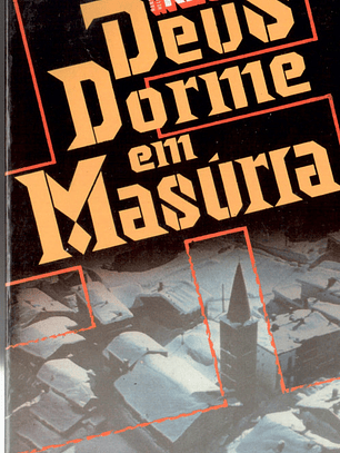 Deus dorme em massuria