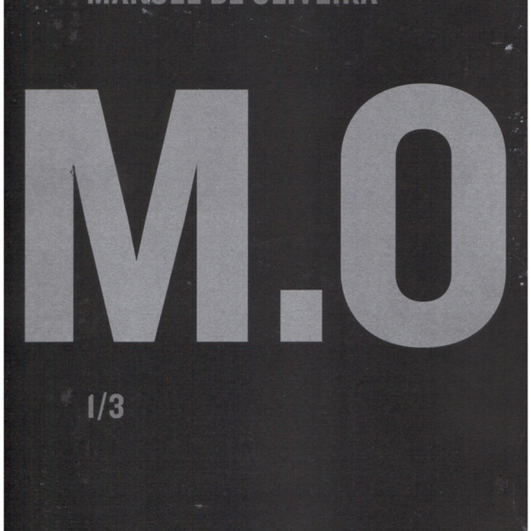 M. O. Manoel de Oliveira 1