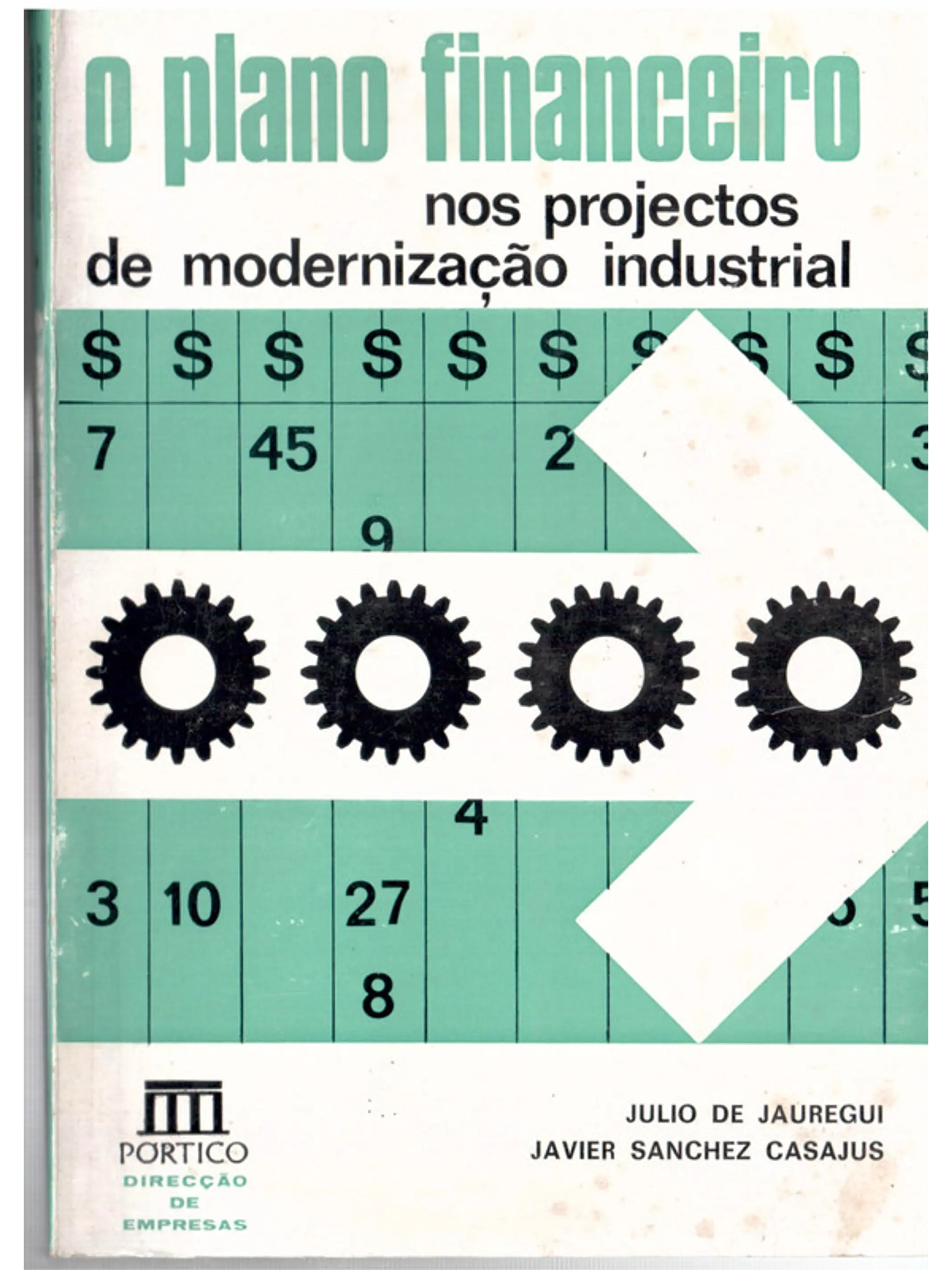 O plano financeiro nos projetos de modernização industrial 1