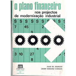 O plano financeiro nos projetos de modernização industrial
