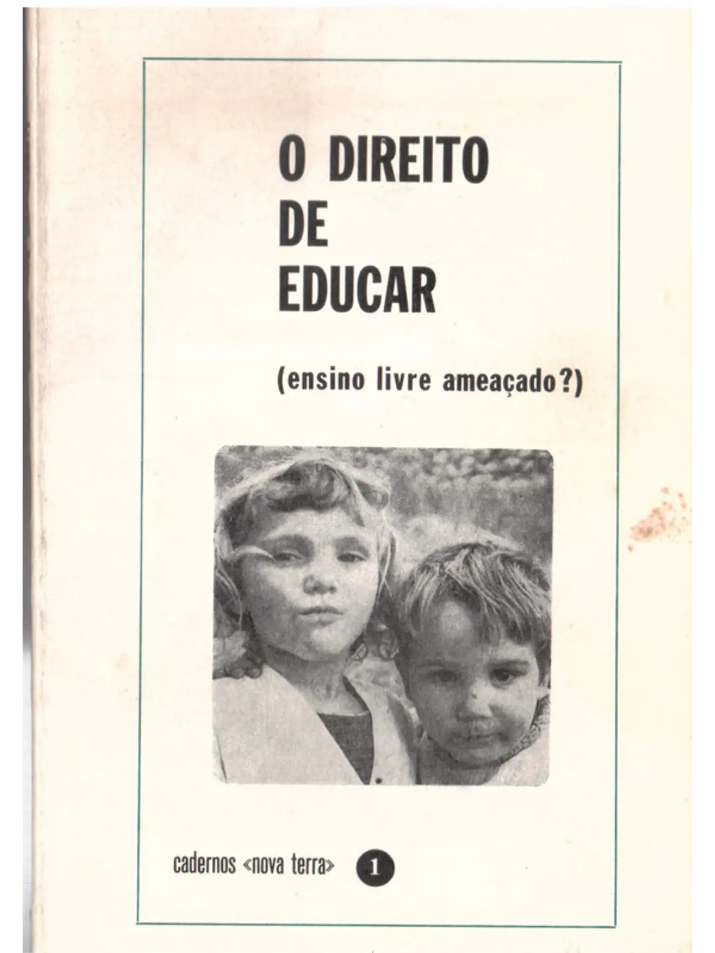 O direito de educar, ensino livre ameaçado 1