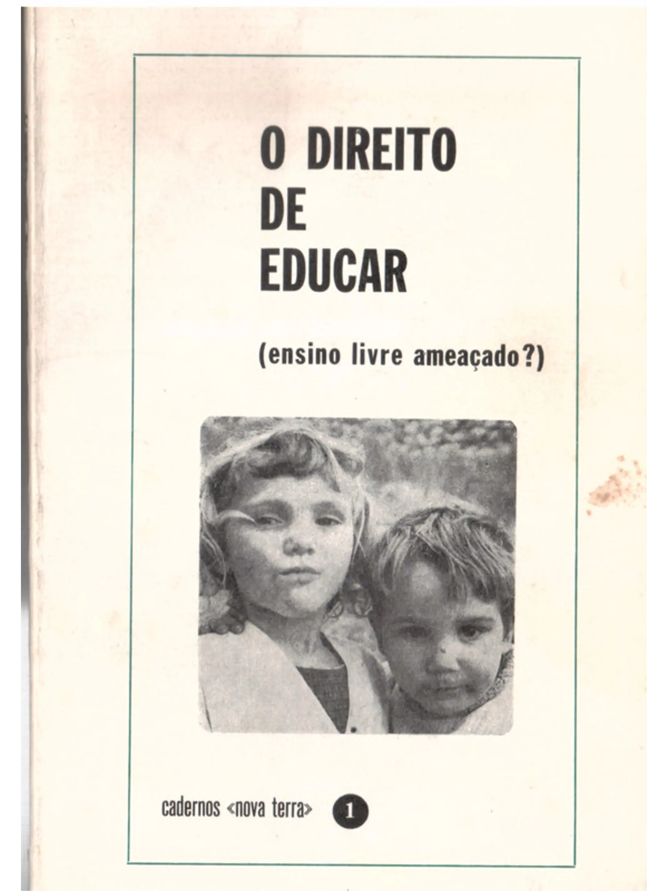 O direito de educar, ensino livre ameaçado 1