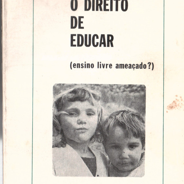 O direito de educar, ensino livre ameaçado 1