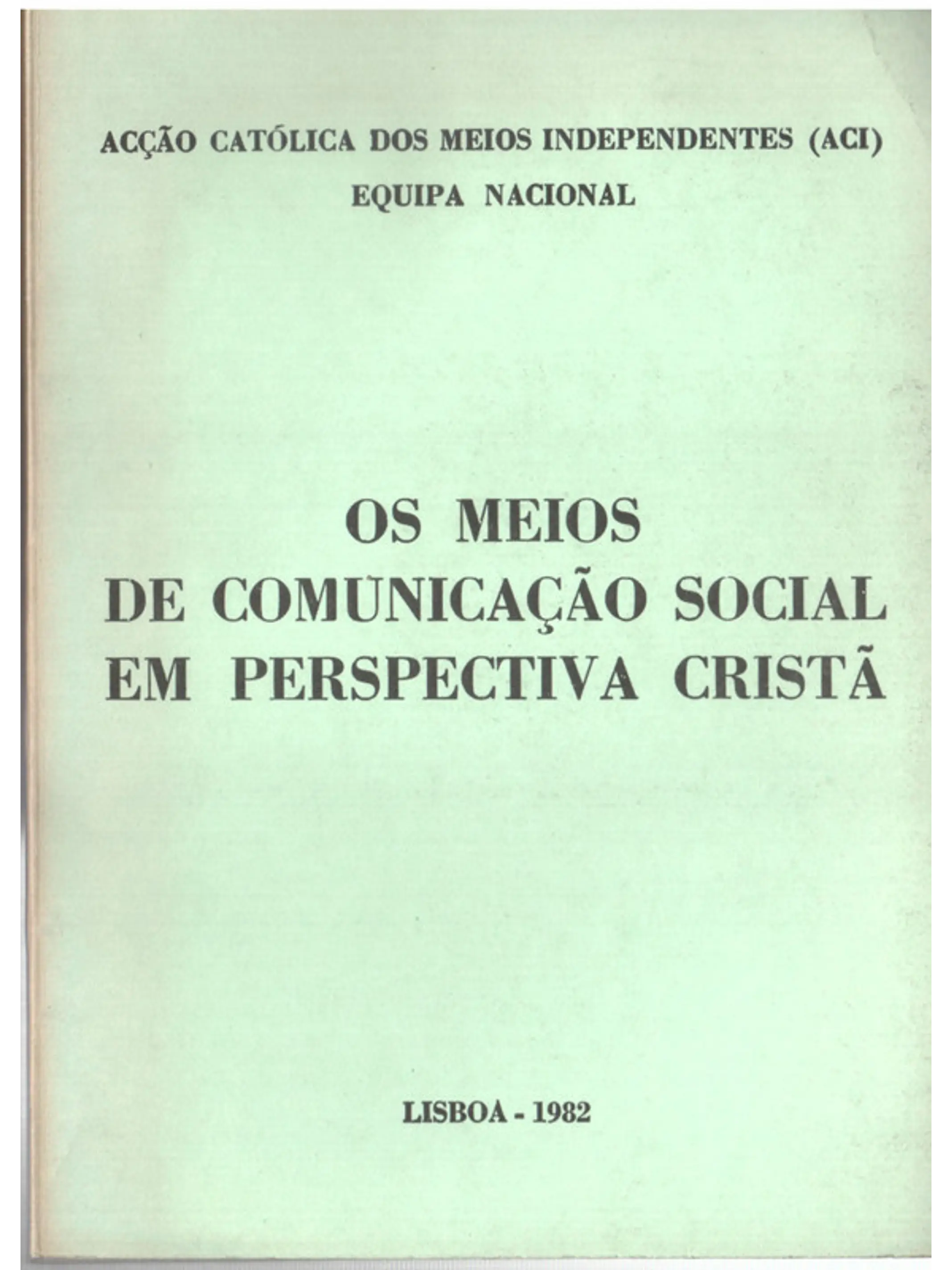 Os meios de comunicação social em perspetiva cristã 1