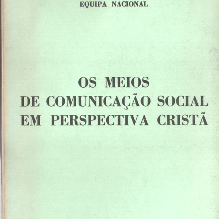 Os meios de comunicação social em perspetiva cristã 1