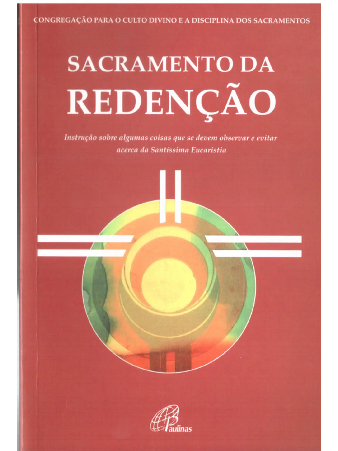 Sacramento da Redenção 1