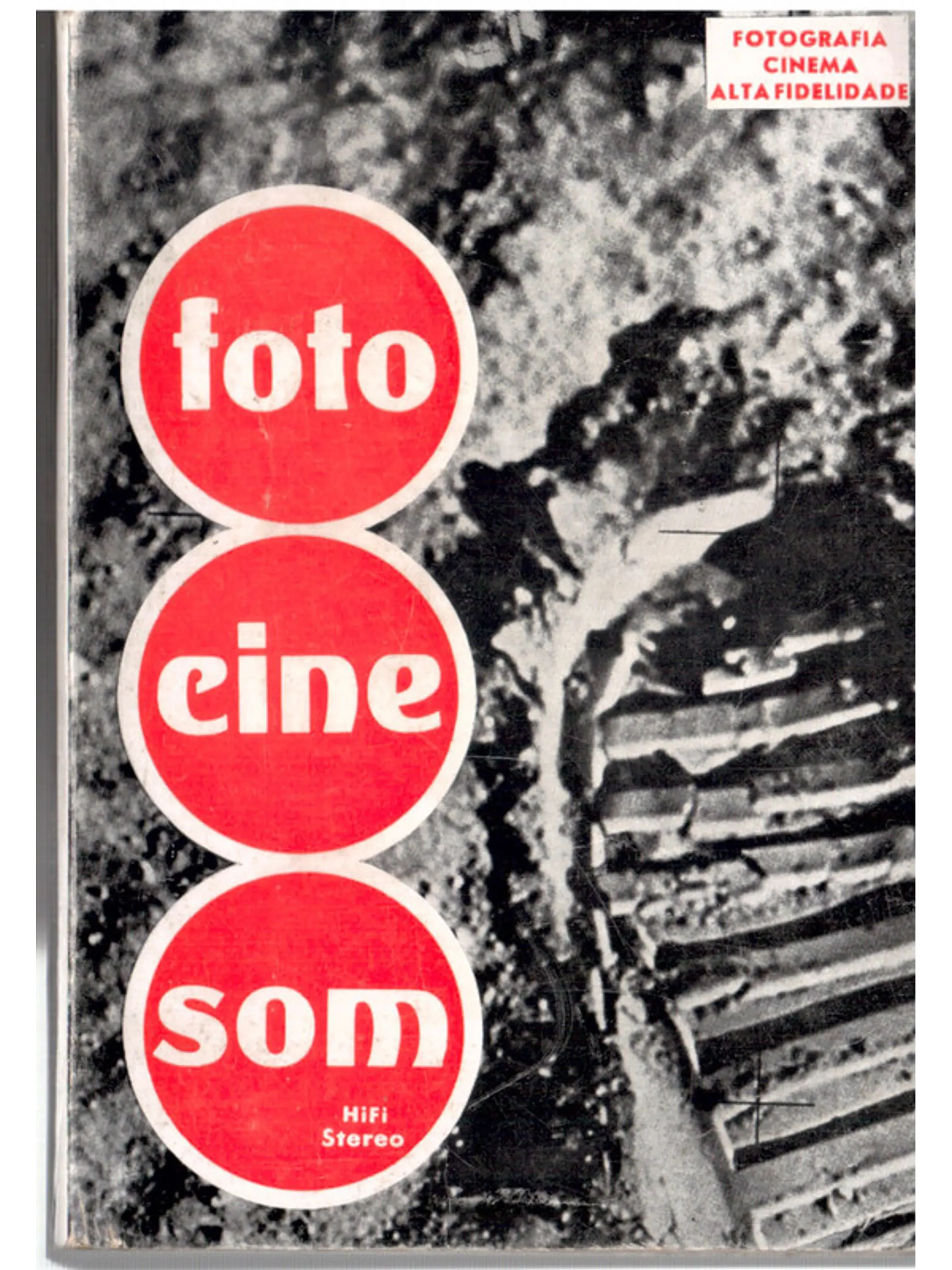 Foto cine som, Fotografia cinema alta-fidelidade 1