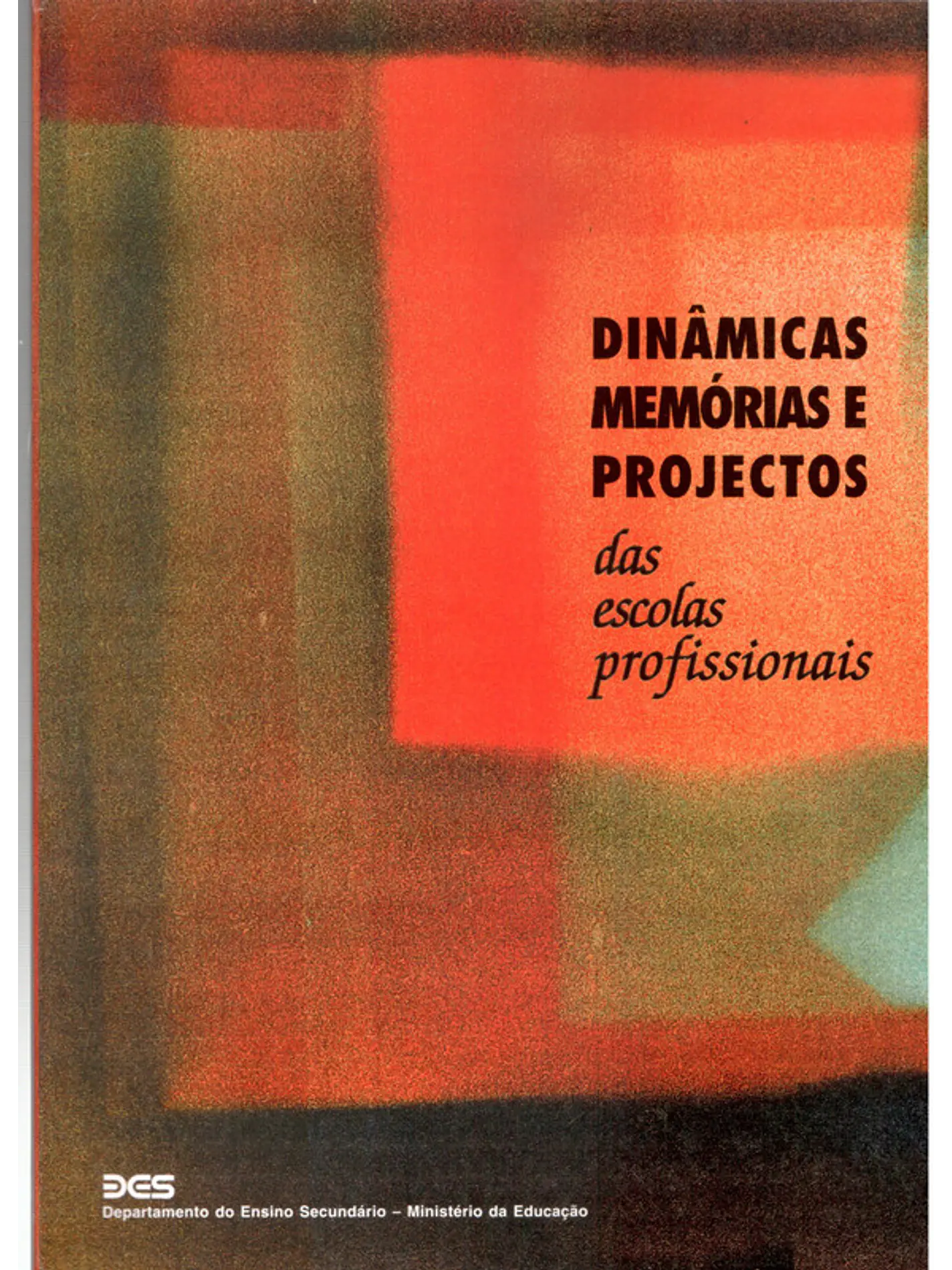 Dinâmicas memórias e projetos das escolas profissionais 1