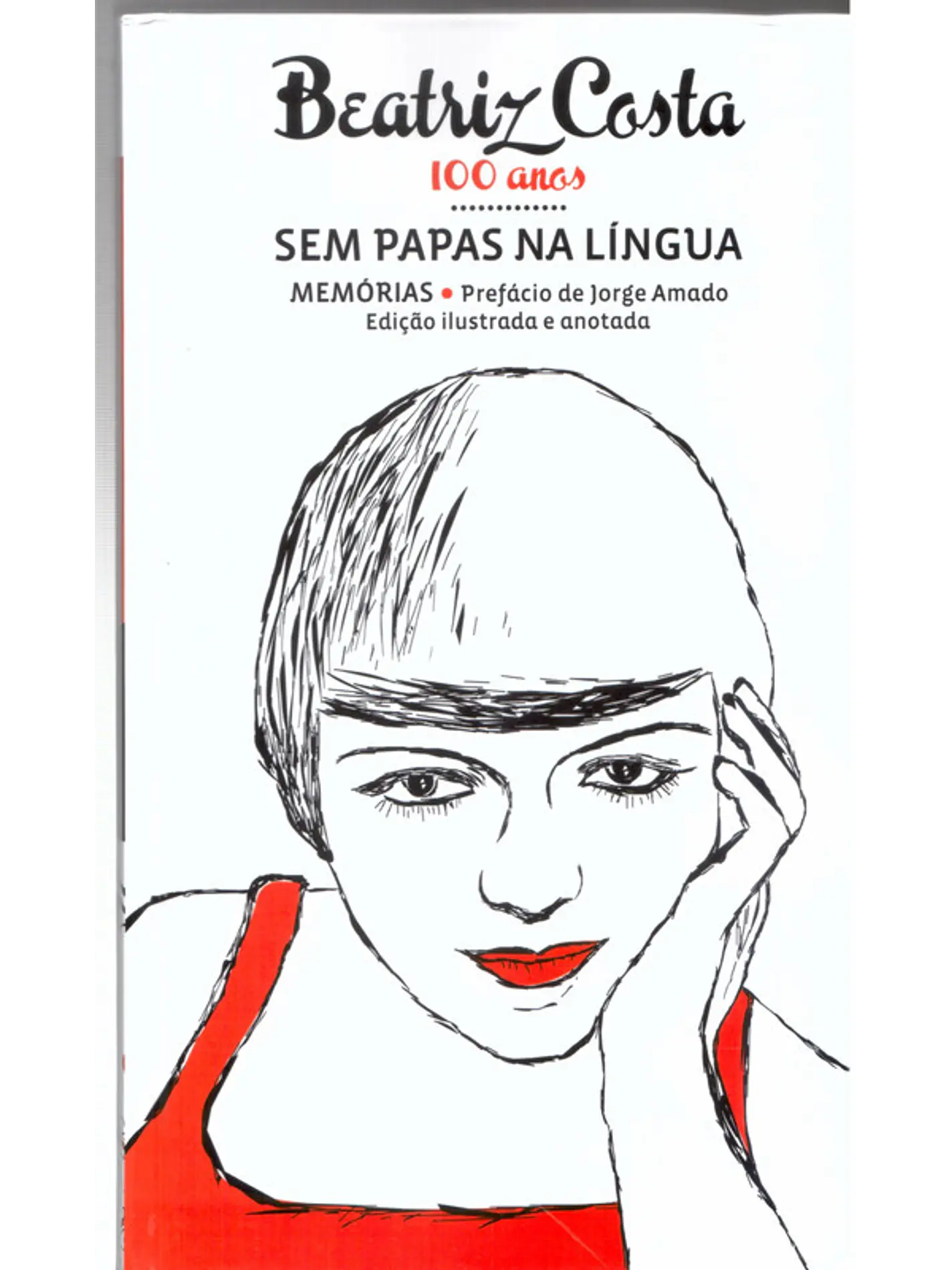 Beatriz Costa 100 anos - Sem papas na língua 1