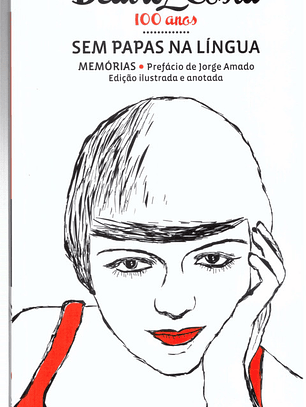 Beatriz Costa 100 anos - Sem papas na língua
